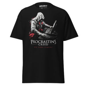 T-shirt – Gaming – Procrastin’s Creed T-Shirts Wearyt